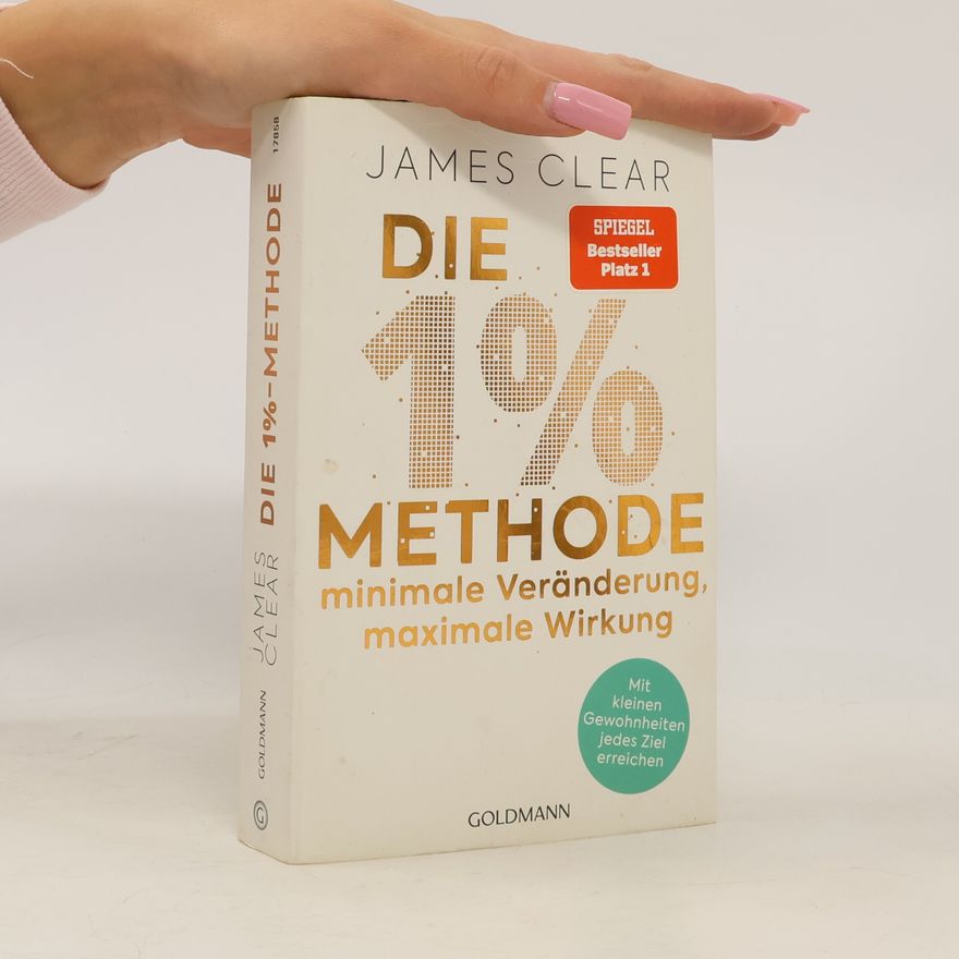 James Clear Die 1% Methode