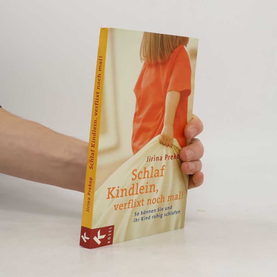 Jirina Prekop Schlaf Kindlein, verflixt noch mal!