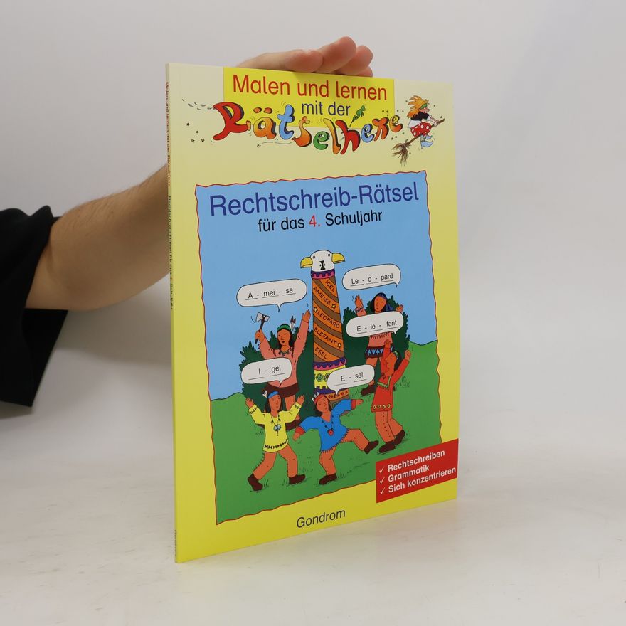 Various authors Rechtschreib-Rätsel für das 4. Schuljahr