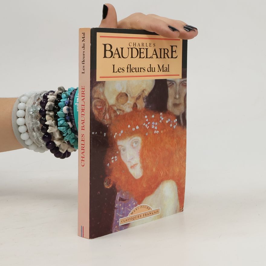 Charles Baudelaire Les fleurs du mal