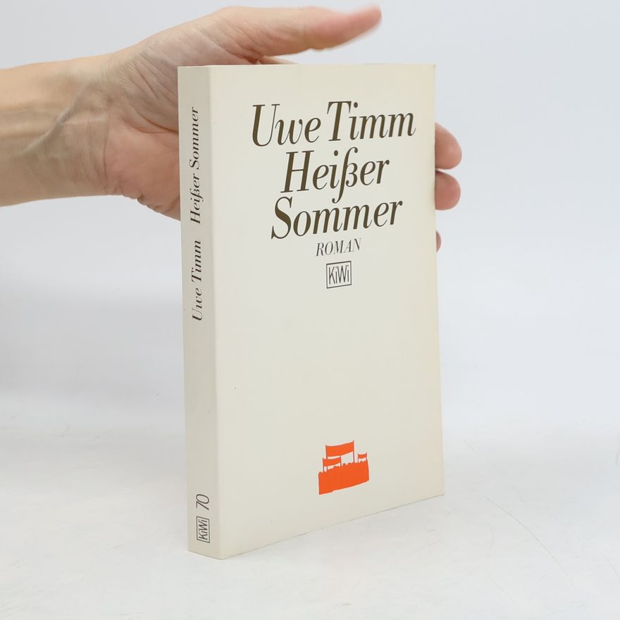 Uve Timm Heisser Sommer