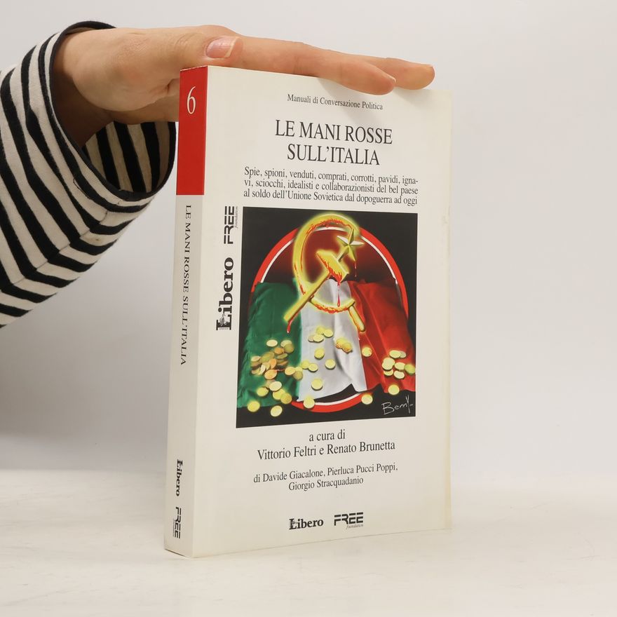 Collectif d'auteurs Le mani rosse sull'Italia