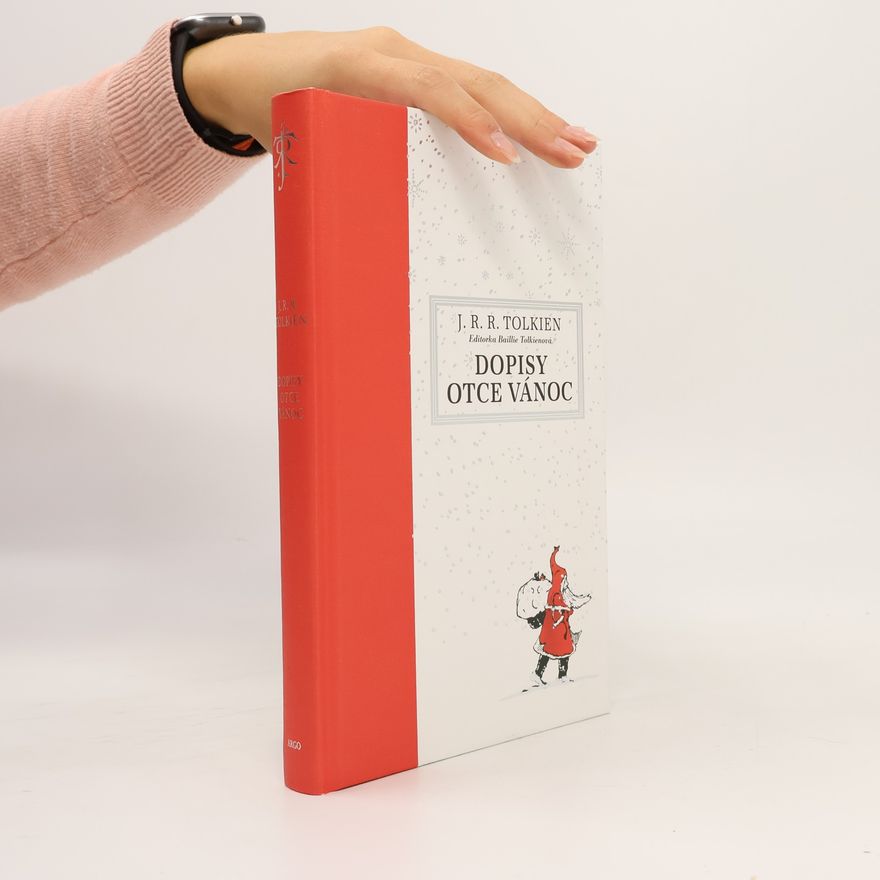 J. R. R. Tolkien Dopisy Otce Vánoc