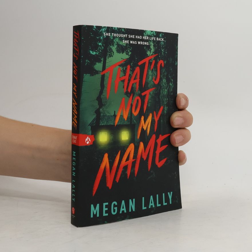 Megan Lally That's Not My Name