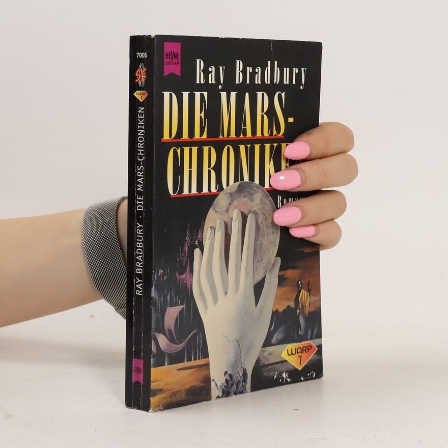 Ray Bradbury Die Mars-Chroniken