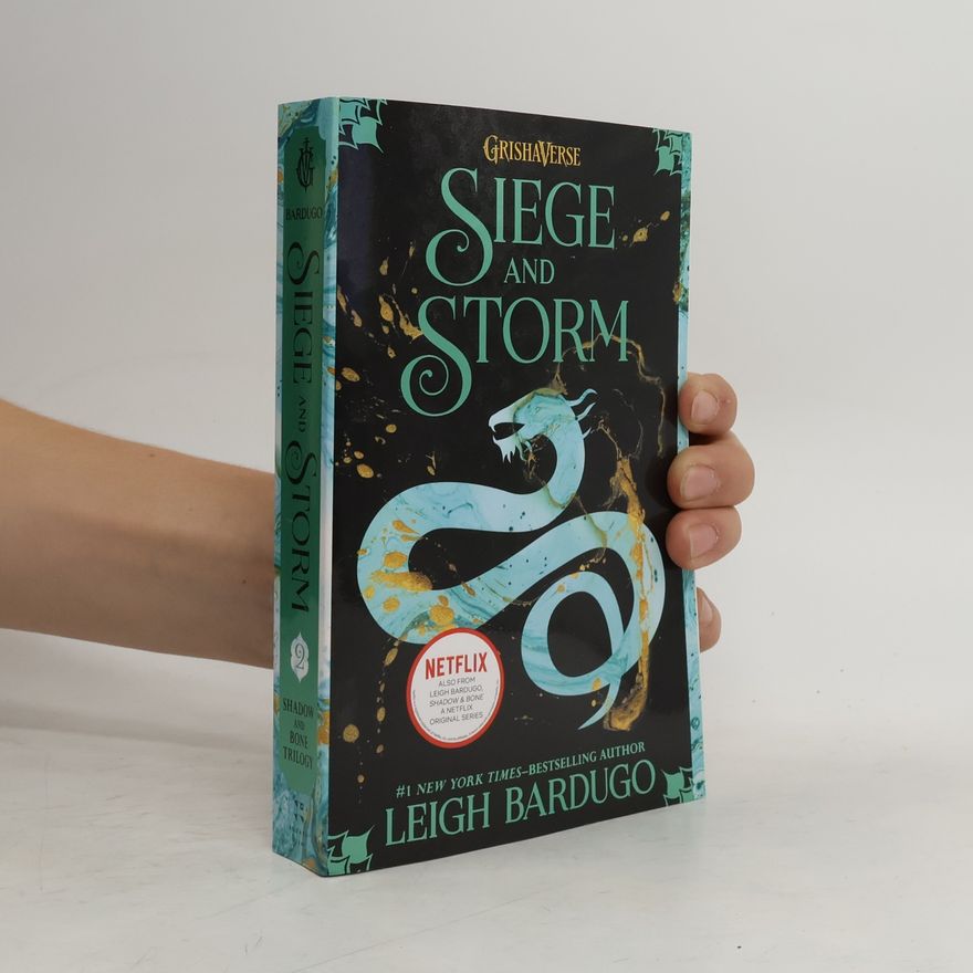 Leigh Bardugo Siege and storm