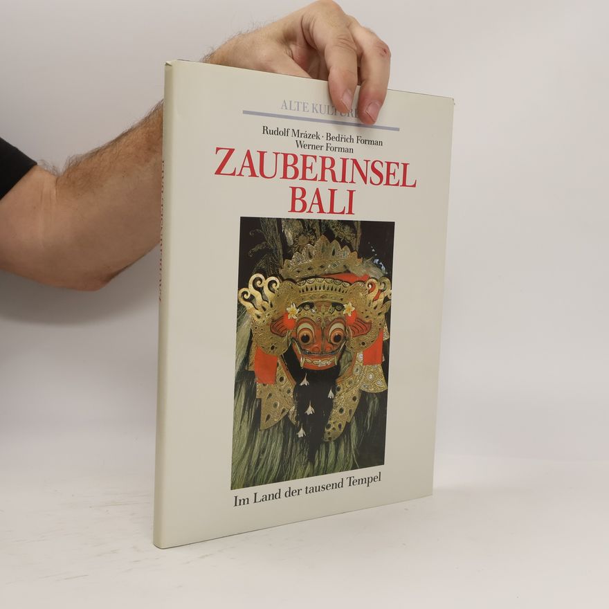 Rudolf Mrázek Zauberinsel Bali