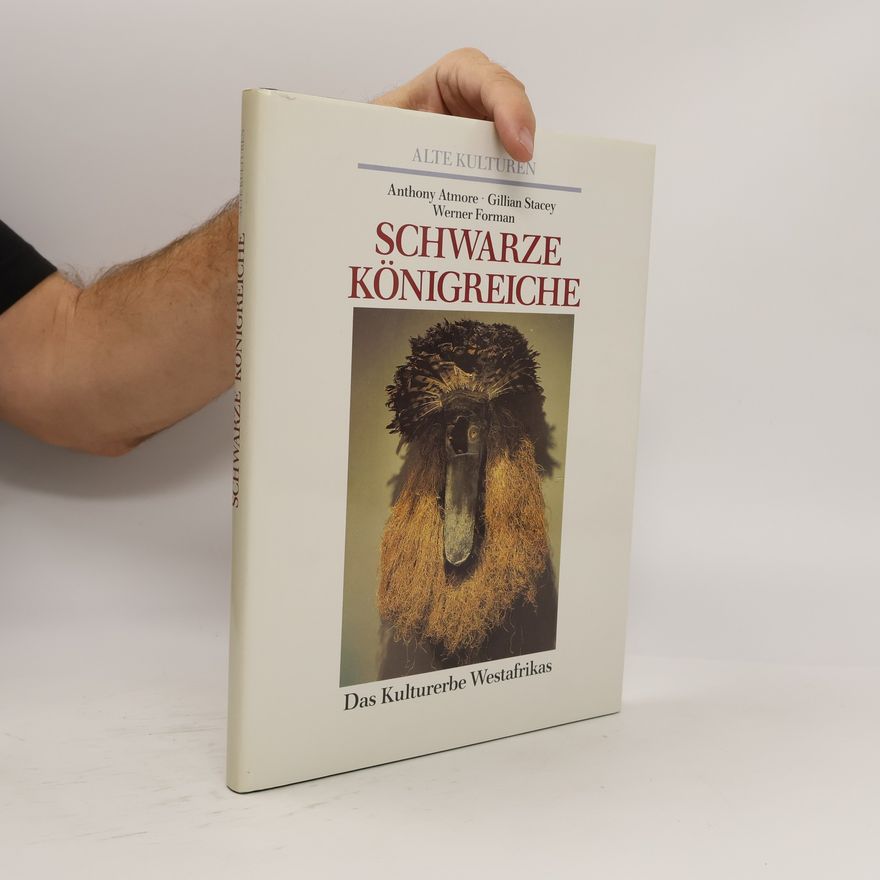 Anthony Atmore Schwarze Königreiche