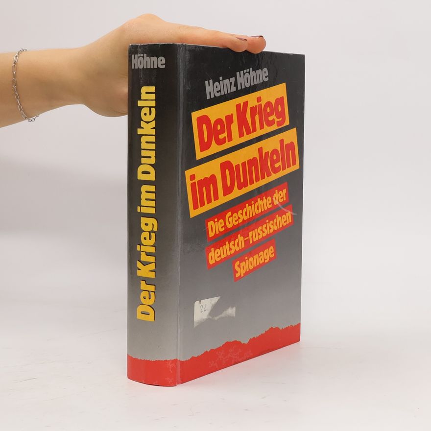 Heinz Höhne Der Krieg im Dunkeln