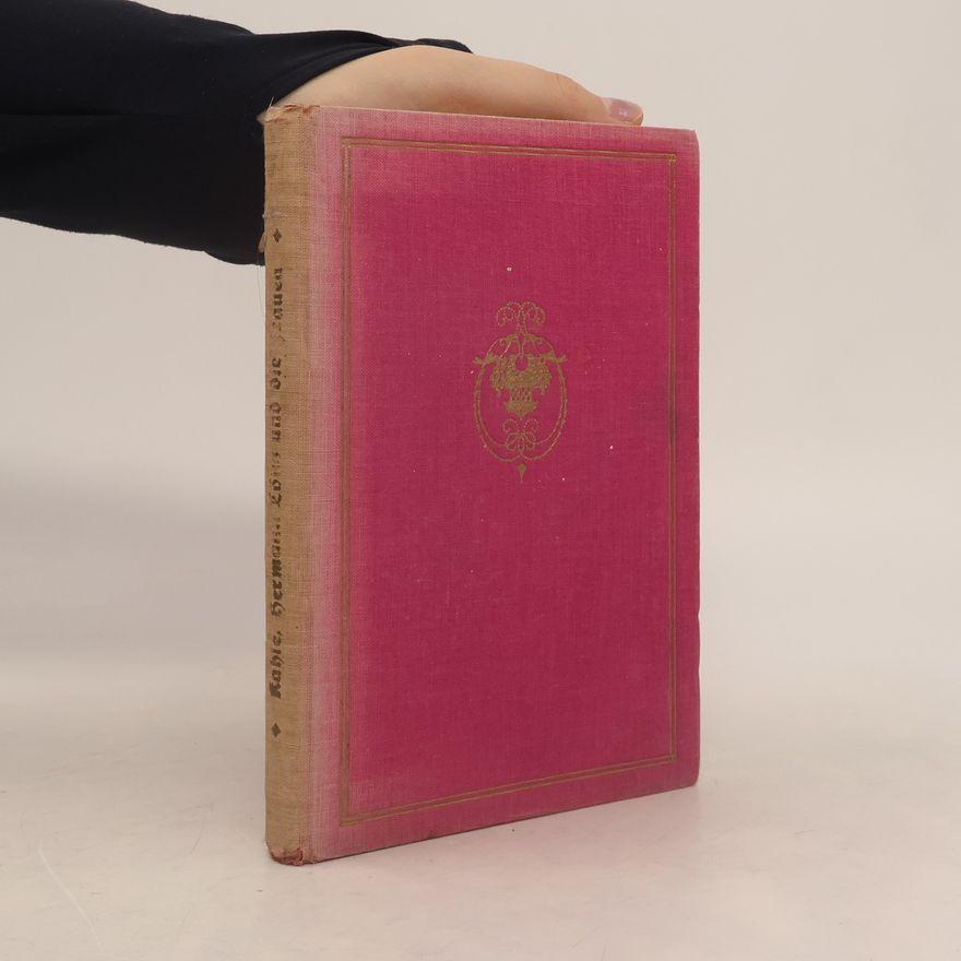 Carl Kahle Hermann Löns und die Frauen