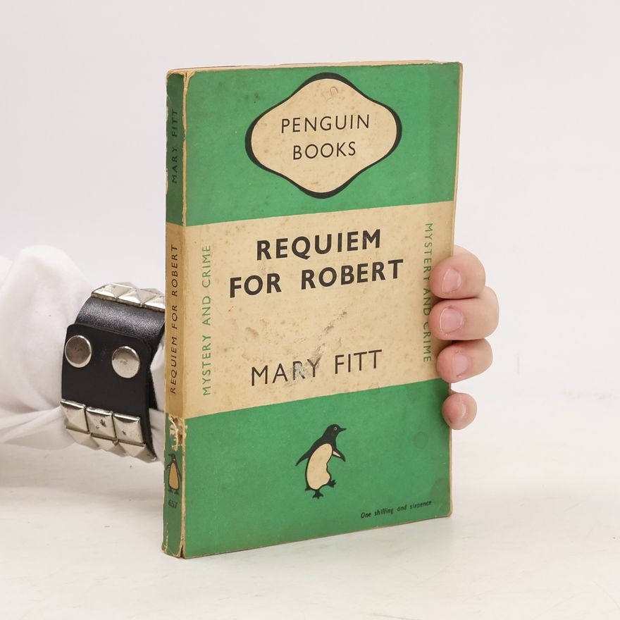 Mary Fitt Requiem for Robert