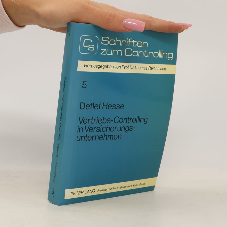 Detlef Hesse Vertriebs-Controlling in Versicherungsunternehmen