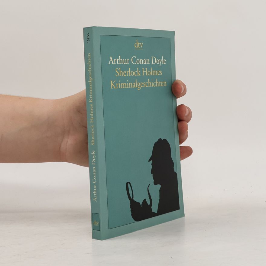 Arthur Conan Doyle Sherlock Holmes Kriminalgeschichten