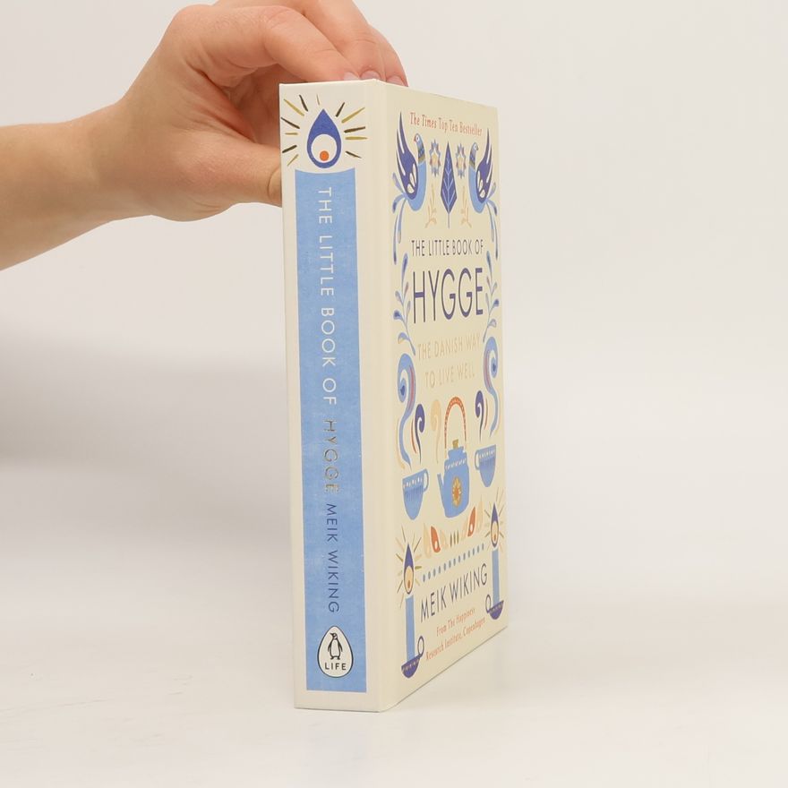 Meik Wiking The Little Book of Hygge