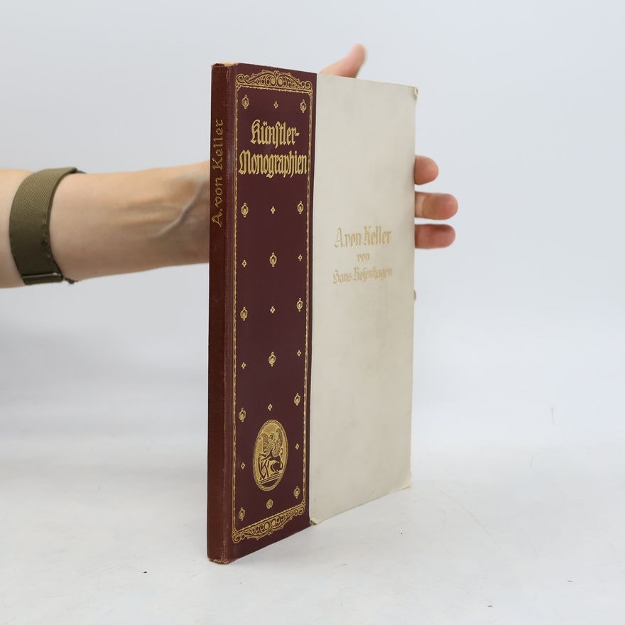 Hans Rosenhagen Albert von Keller : Künstler Monographien