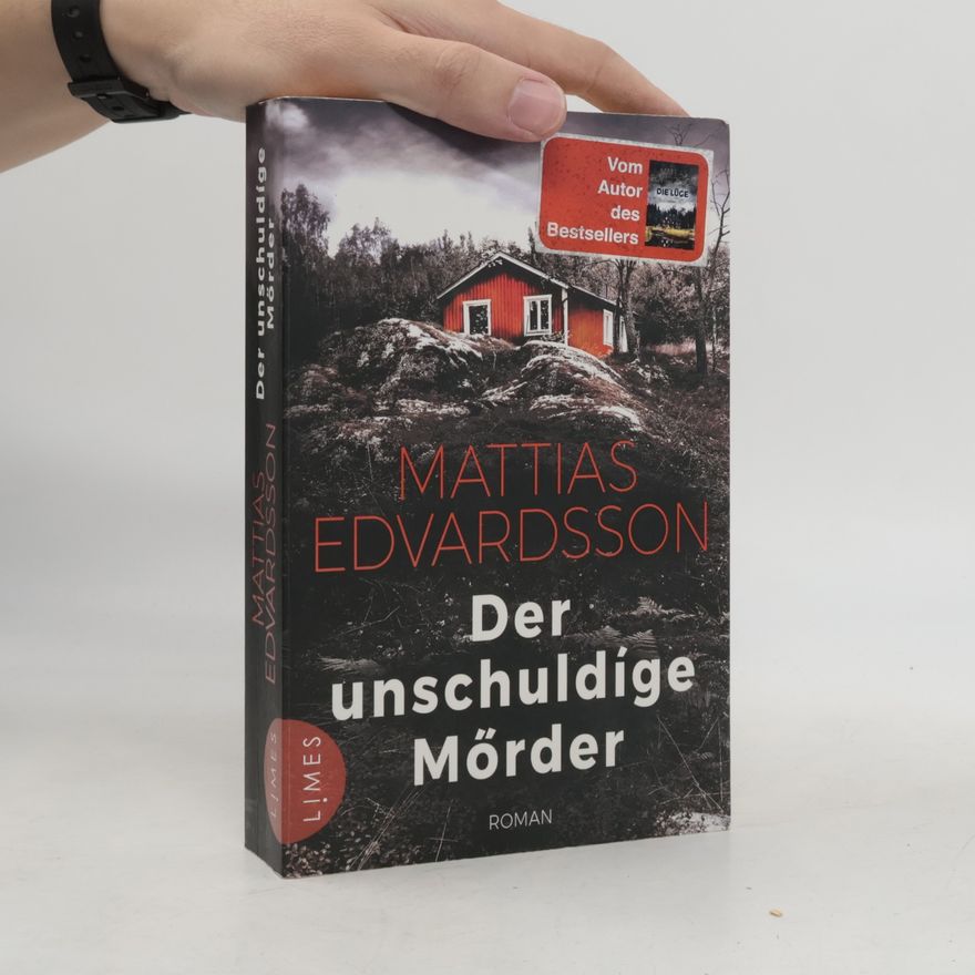 Mattias Edvardsson Der unschuldige Mörder