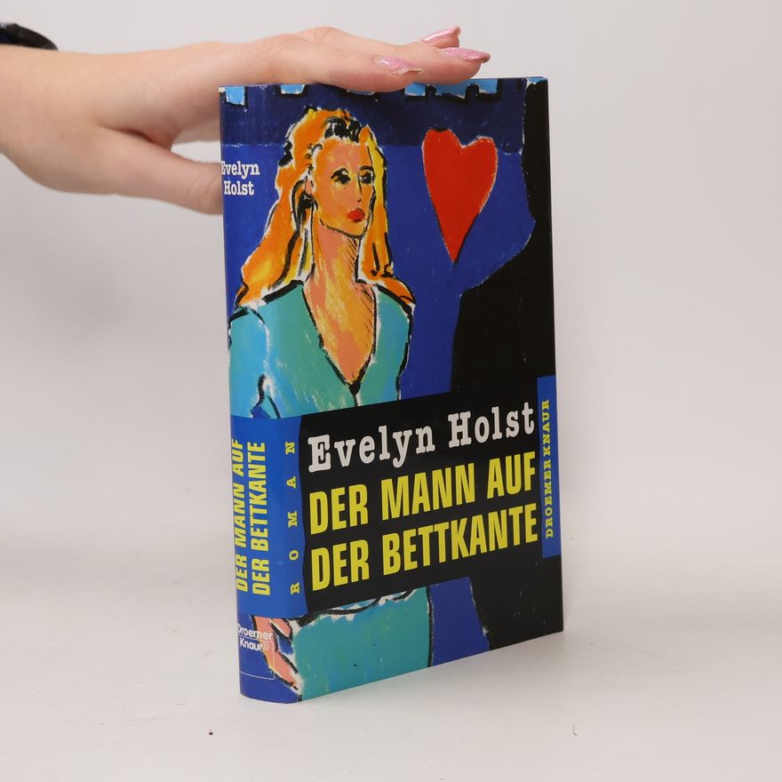 Evelyn Holst Der Mann auf der Bettkante