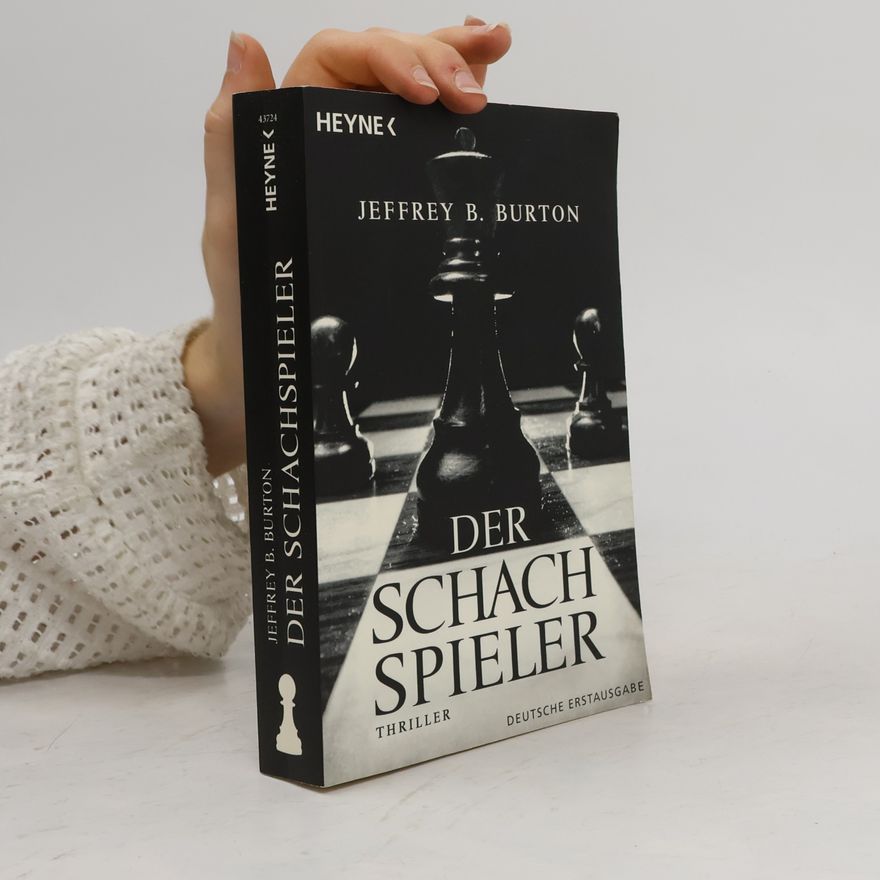 Jeffrey B. Burton Der Schachspieler