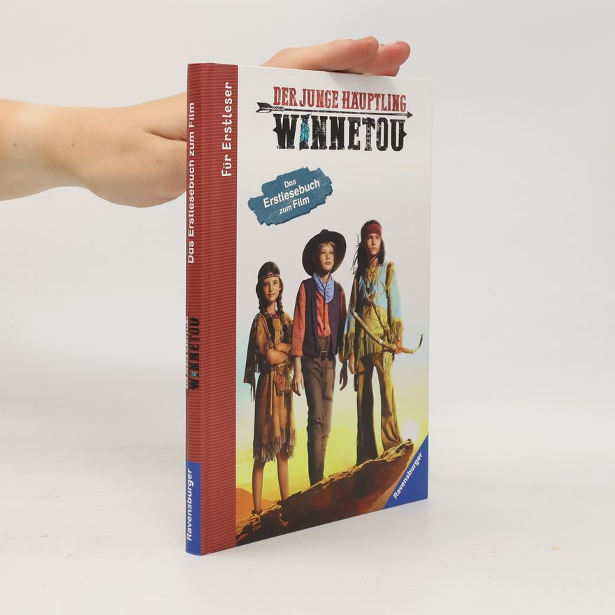 Thilo Petry-Lassak Der junge Häuptling Winnetou - Für Erstleser: Das Erstlesebuch zum Film