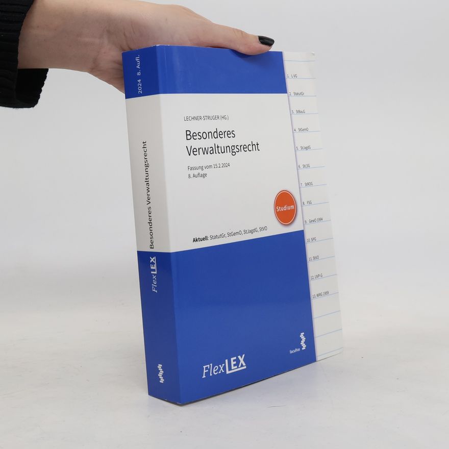 Katrin Lechner-Struger FlexLex - 8: Besonderes Verwaltungsrecht