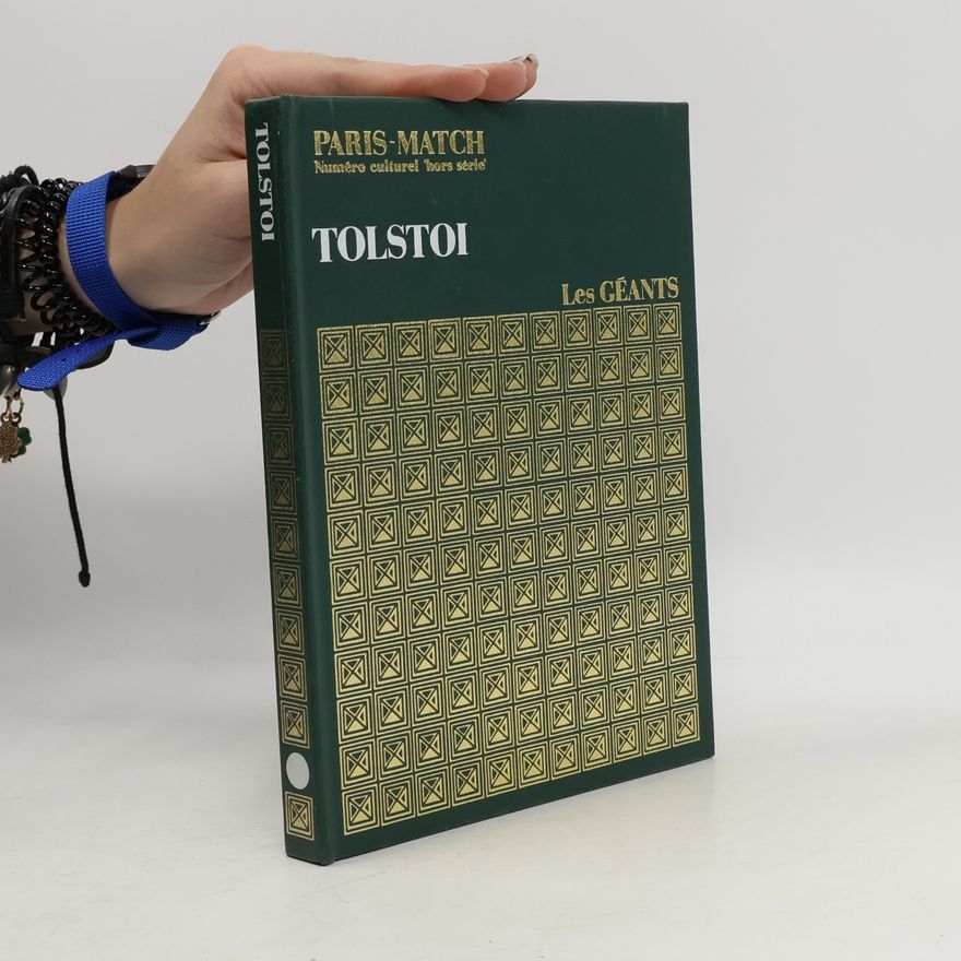 Lew Nikolajewitsch Tolstoi Tolstoi. Les géants