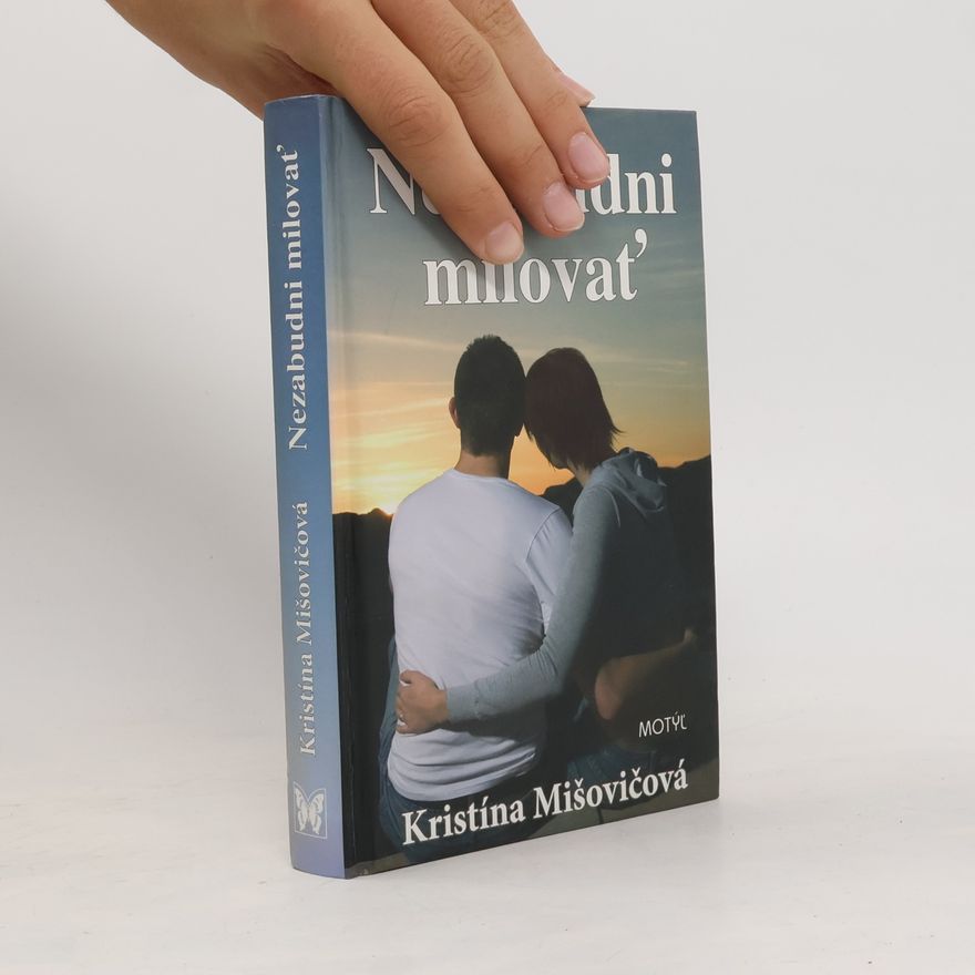 Kristína Mišovičová Nezabudni milovať