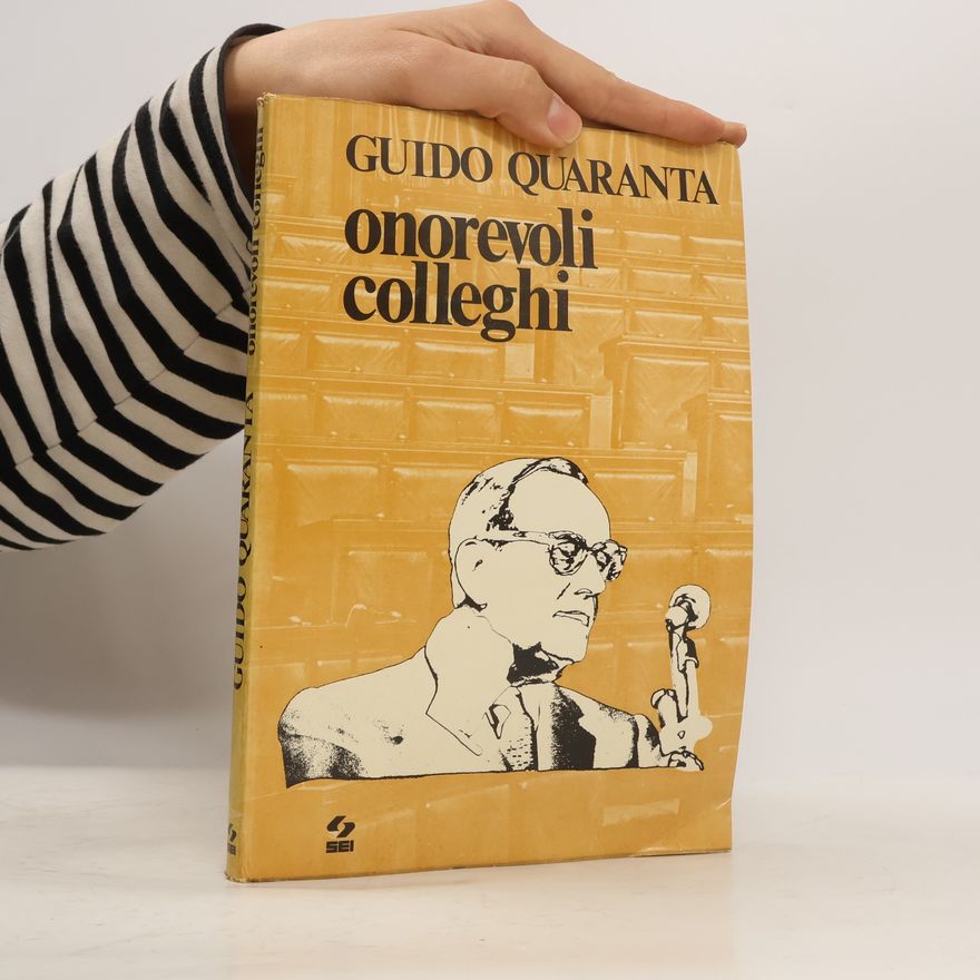 Guido Quaranta Onorevoli colleghi