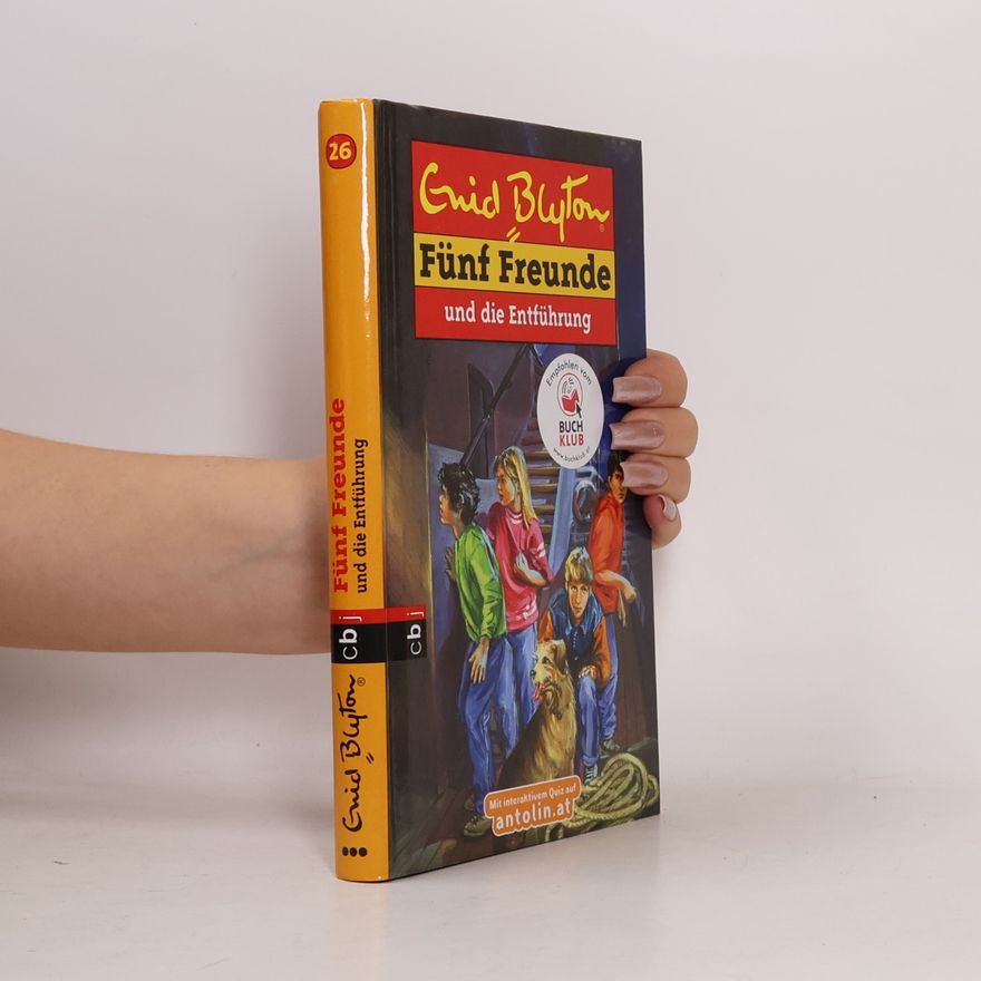 Enid Blyton Fünf Freunde und die Entführung