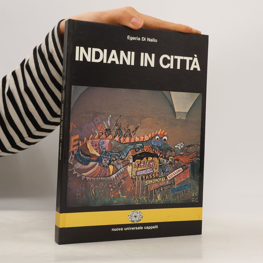 Egeria Di Nallo Indiani in città