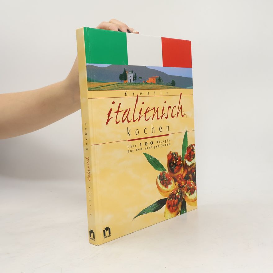 Jan Bürgermeister Kreativ italienisch kochen