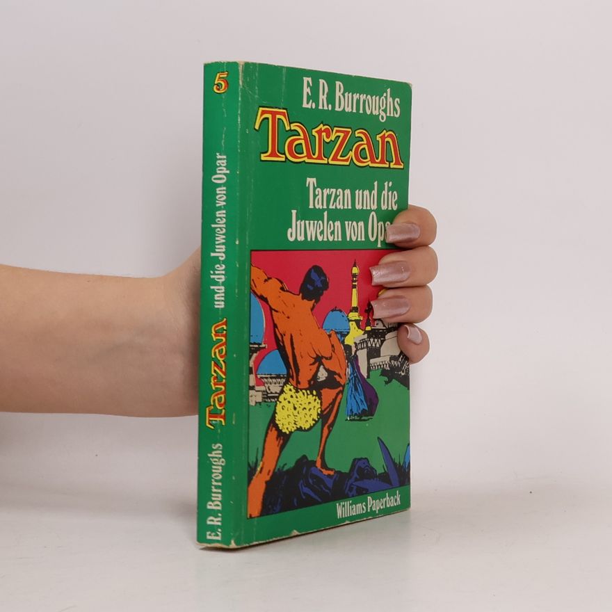 Edgar Rice Burrroughs Tarzan 5. Tarzan und die Juwelen von Opar