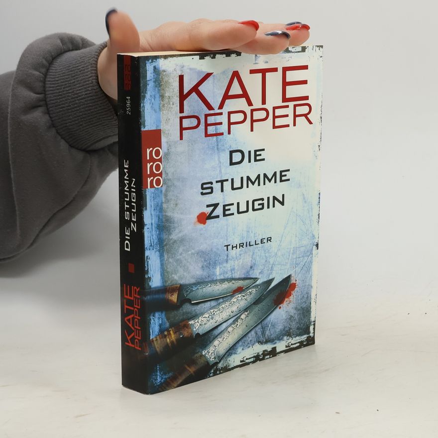 Kate Pepper Die stumme Zeugin
