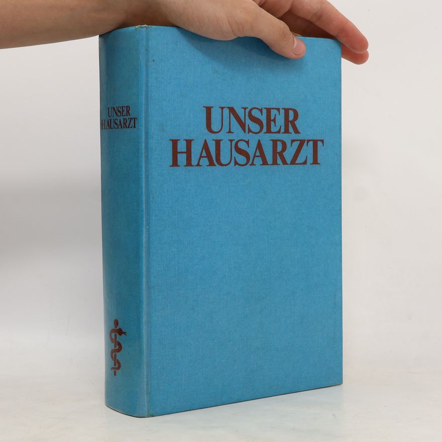 Autorenkollektiv Unser Hausarzt. Gesundheit für die ganze Familie