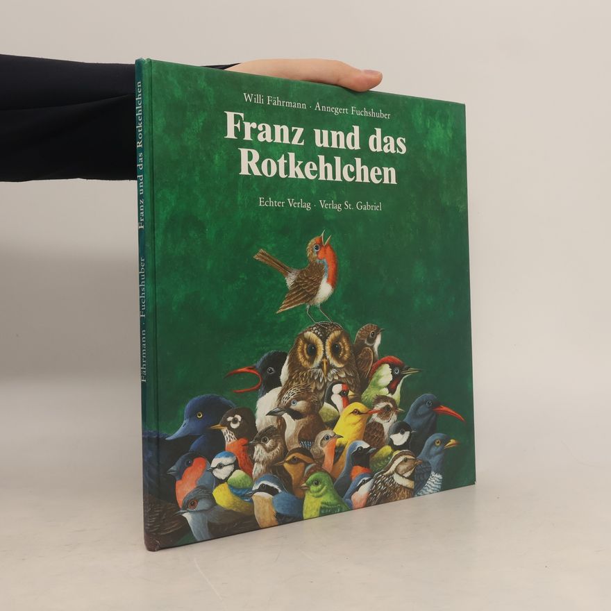 Willi Fährmann Franz und das Rotkehlchen