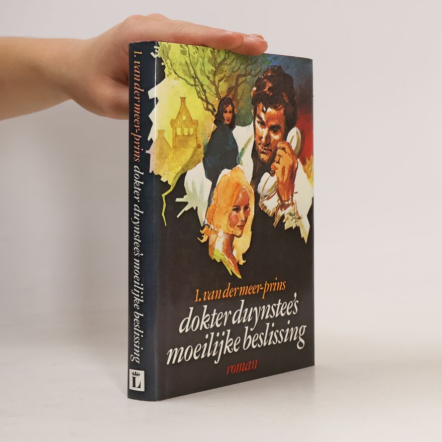 L. van der Meer-Prins Dokter Duynstee's moeilijke beslissing