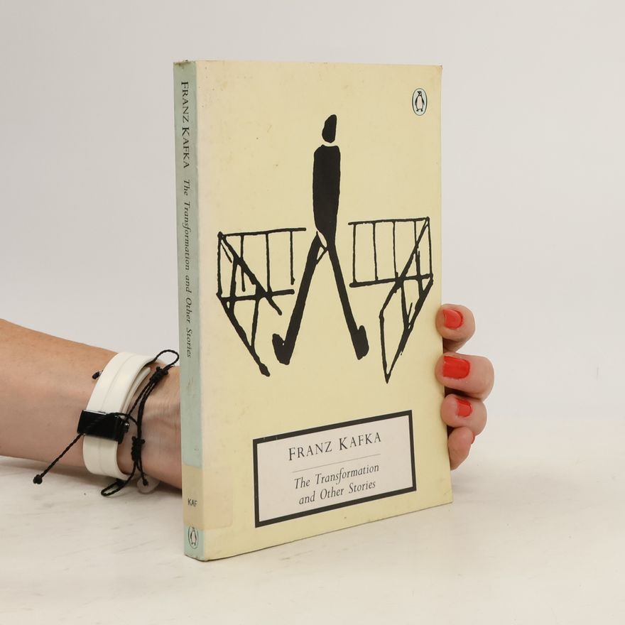Franz Kafka The Transformation and Other Stories