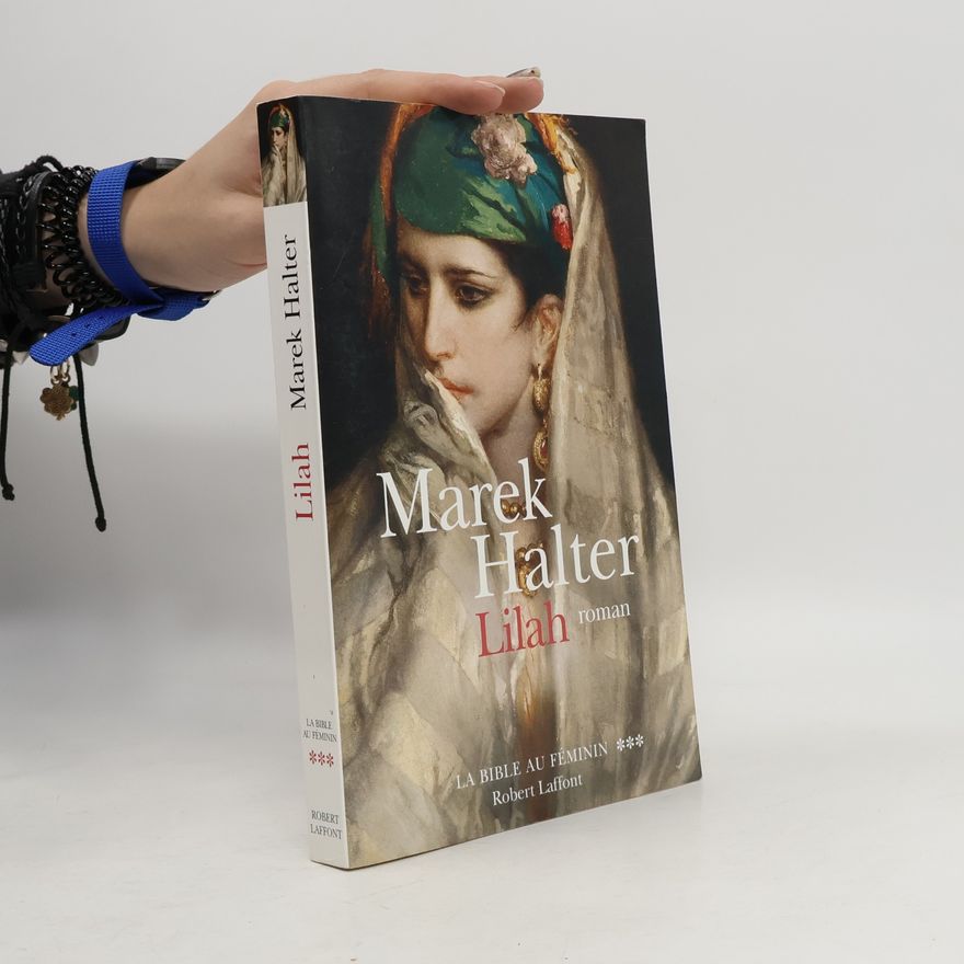 Marek Halter Lilah