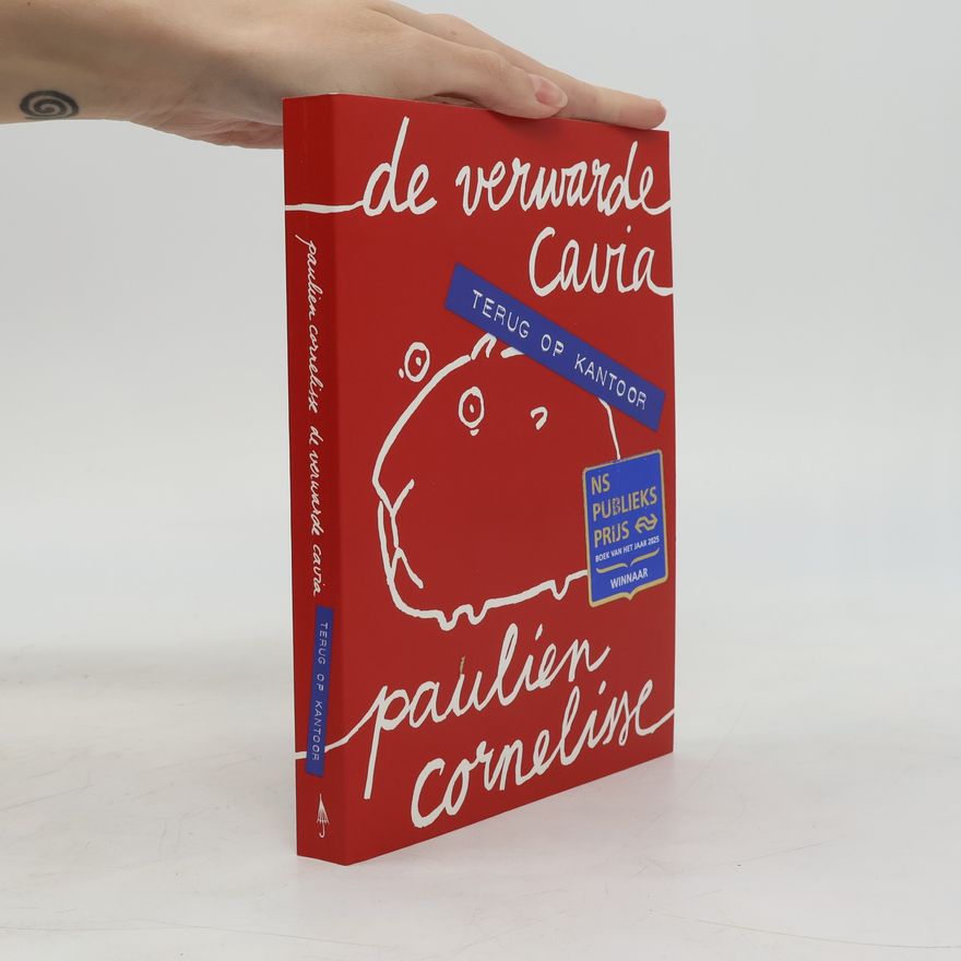 Paulien Cornelisse De verwarde cavia: terug op kantoor