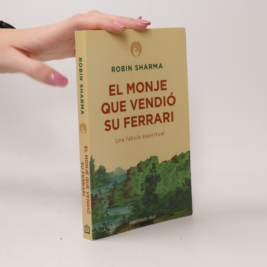 Robin Sharma El monje que vendió su Ferrari