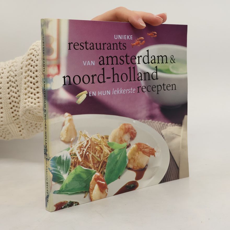 Unknown Author UNIEKE RESTAURANTS VAN AMSTERDAM 1