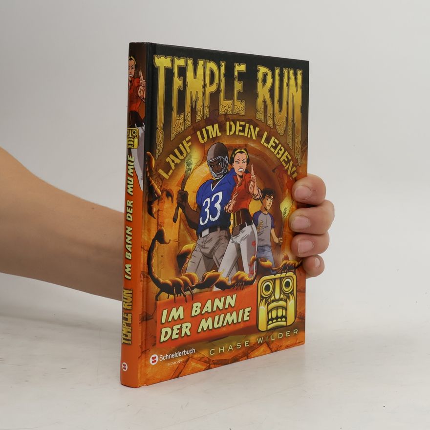 Chase Wilder Temple Run - Lauf um dein Leben! Im Bann der Mumie