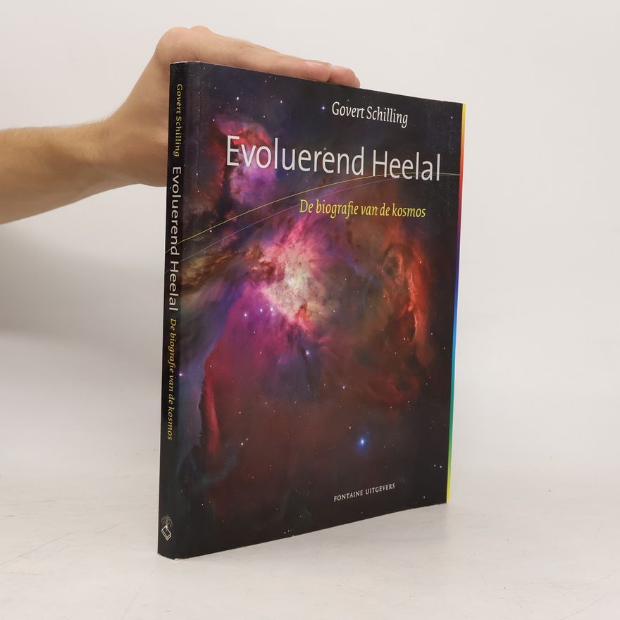 Govert Schilling Evoluerend heelal