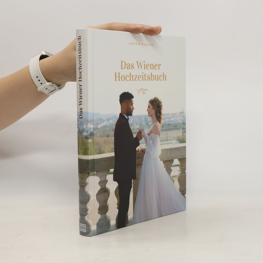 Austria Wedding Das Wiener Hochzeitsbuch