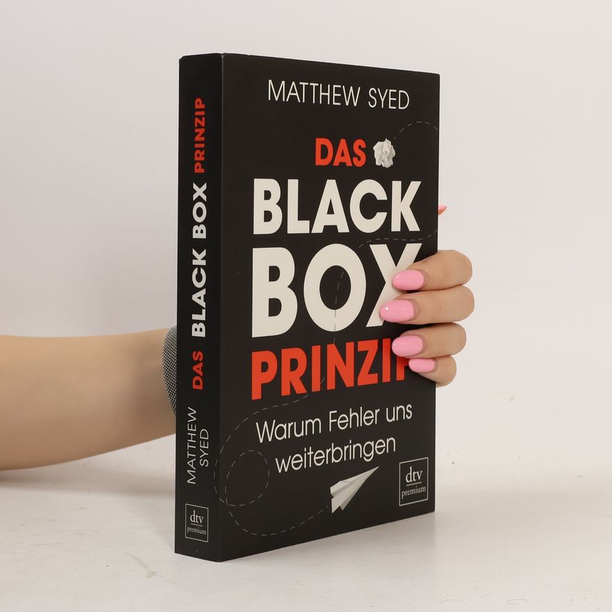 Matthew Syed Das Black Box Prinzip
