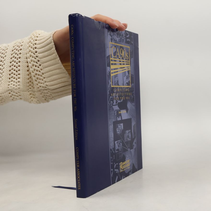 Various authors CA90s, computing architecture for the 90s.