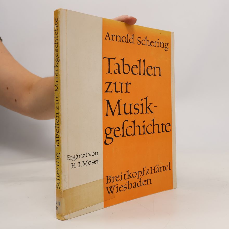 Arnold Schering Tabellen zur Musikgeschichte