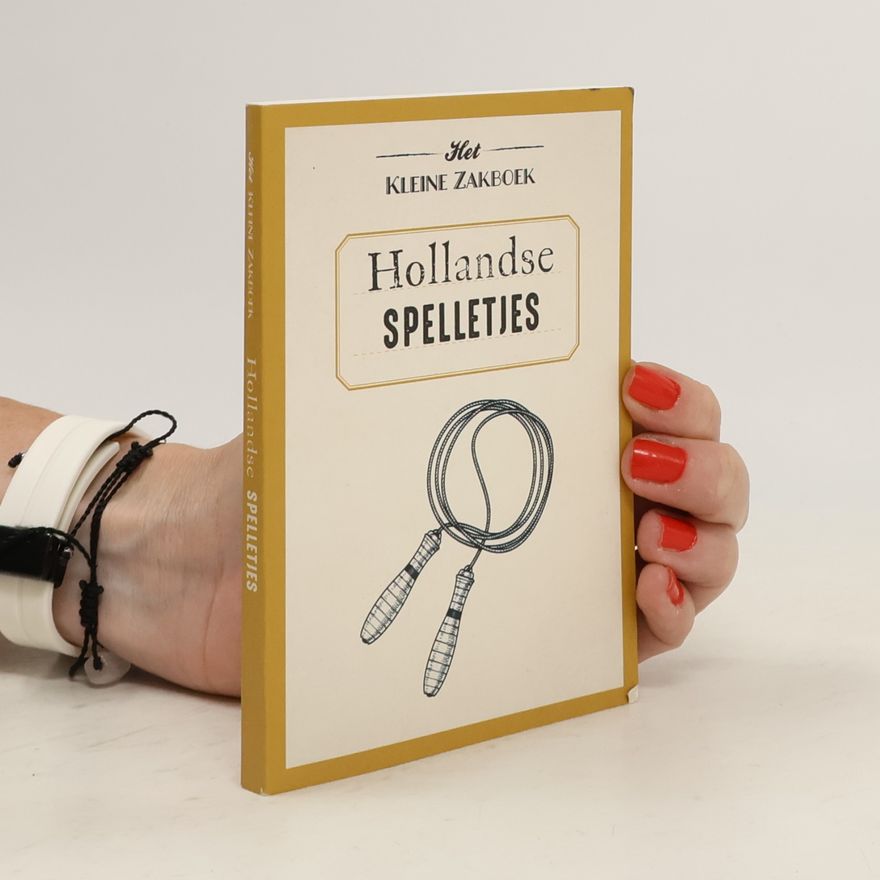 Various authors Hollandse Spelletjes