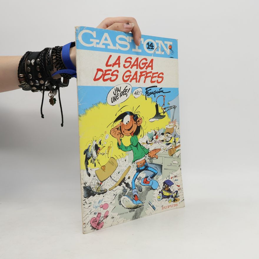Franquin Gaston 14: La Saga des Gaffes