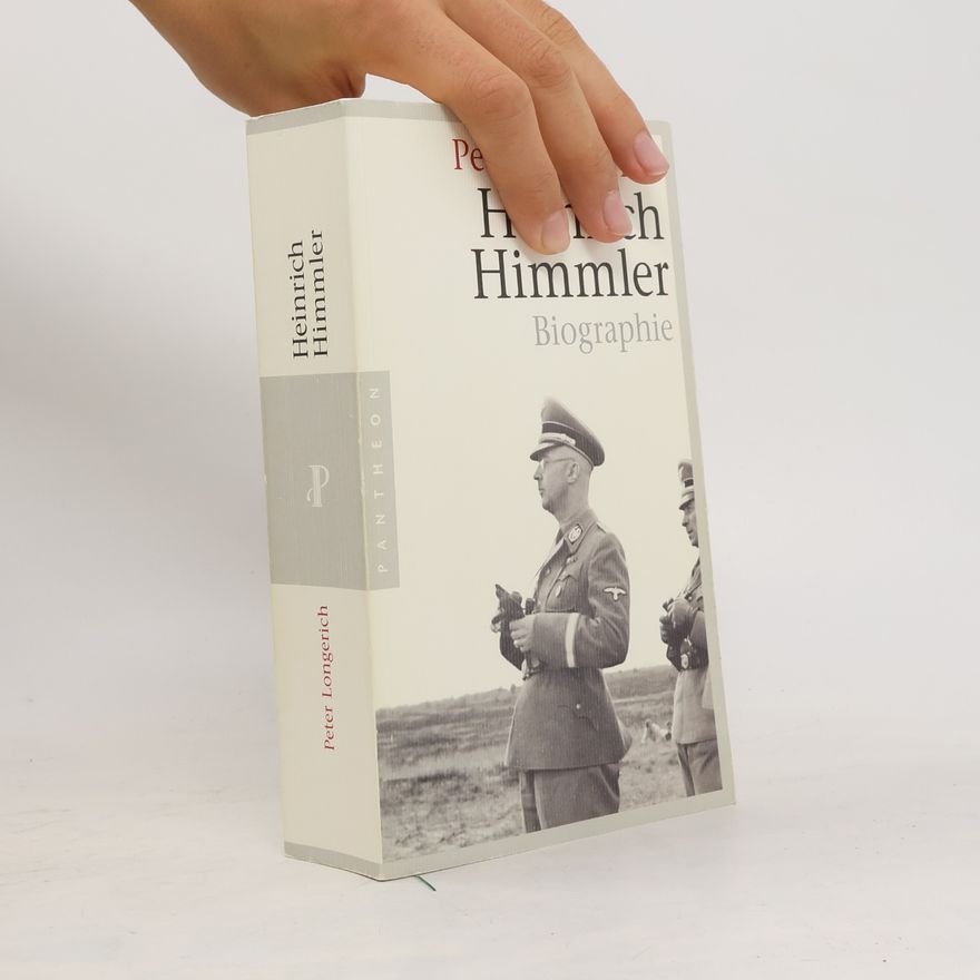 Peter Longerich Heinrich Himmler
