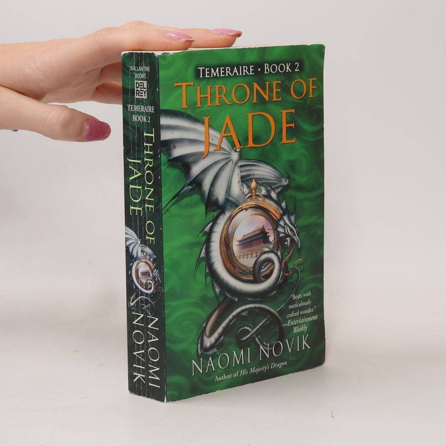 Naomi Novik Throne of Jade